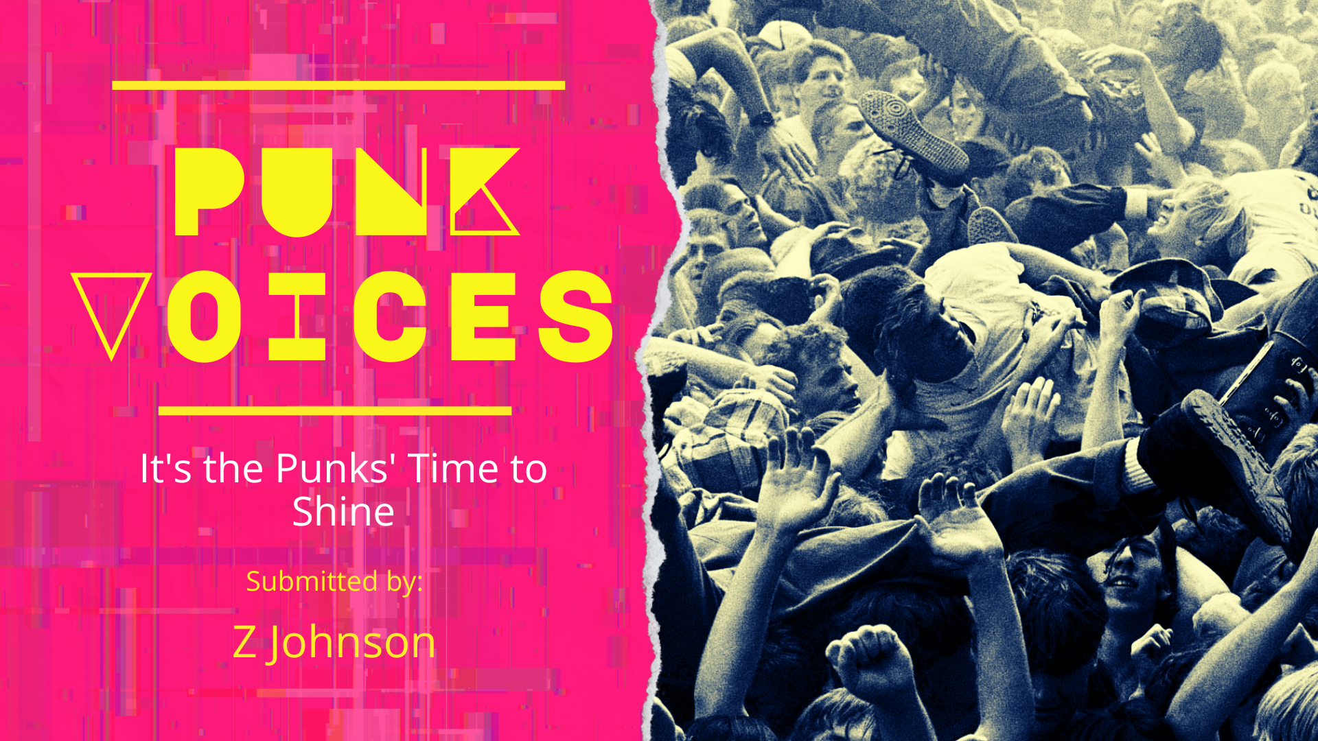 It’s the Punks’ Time to Shine